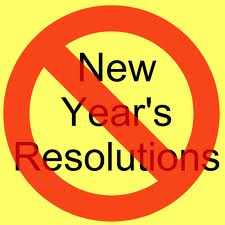 new years resolutions none
