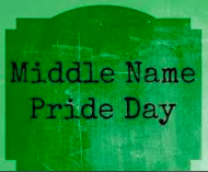 March Middle Name Pride Day