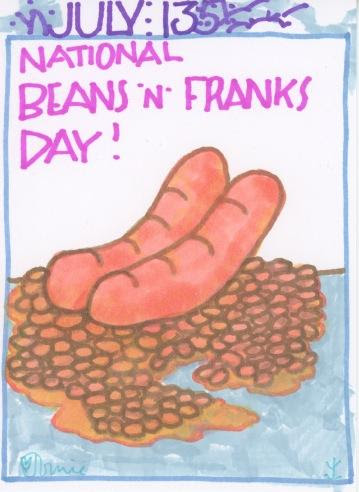 Beans & Franks Day [USA]— July 13