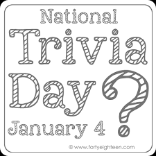 Trivia Day — January 4