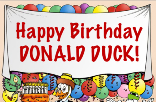 Today is Donald Duck’s 84th birthday
