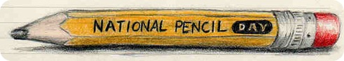 National Pencil Day
